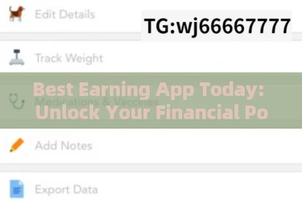 Best Earning App Today: Unlock Your Financial Potential